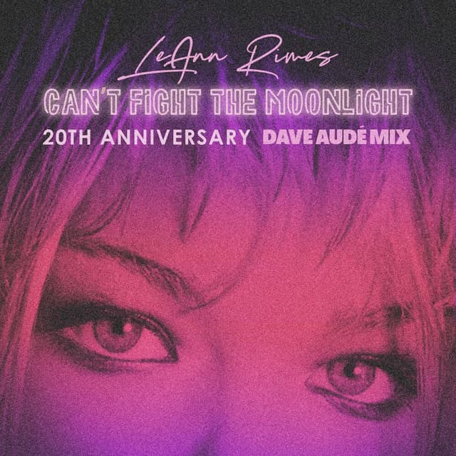 Can't Fight The Moonlight (Dave Audé Radio Mix) cover