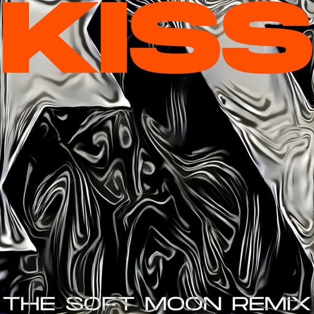 Kiss (The Soft Moon Remix) cover