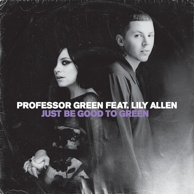 Just Be Good To Green cover