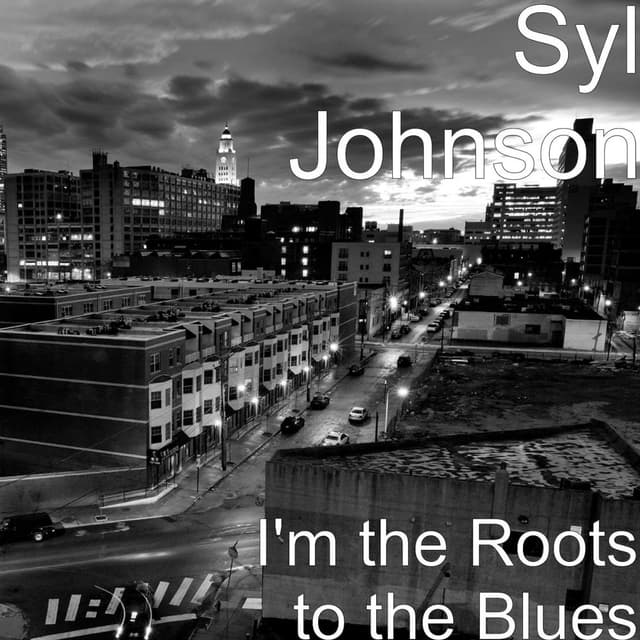 I'm the Roots to the Blues cover