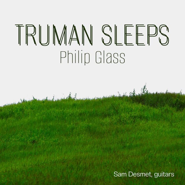 Truman Sleeps (Arr. for Guitar Ensemble by Sam Desmet) cover