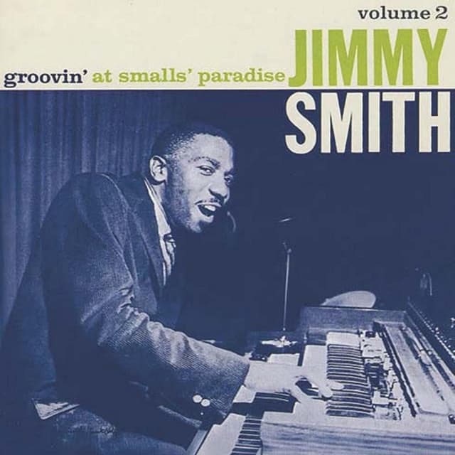 Groovin' at Smalls' Paradise Vol. 2 (2020 Digitally Remastered) cover