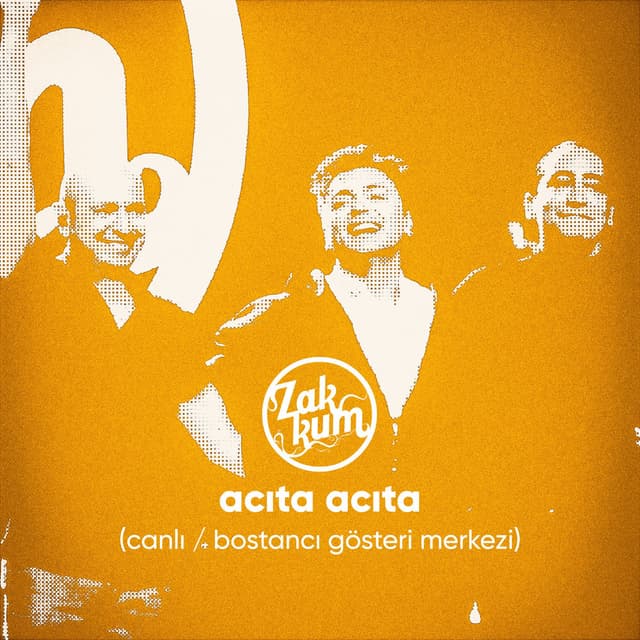 Acıta Acıta (Canlı / Bostancı Gösteri Merkezi) cover