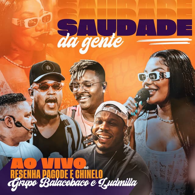 Saudade da Gente (Ao Vivo na Resenha Pagode e Chinelo) cover