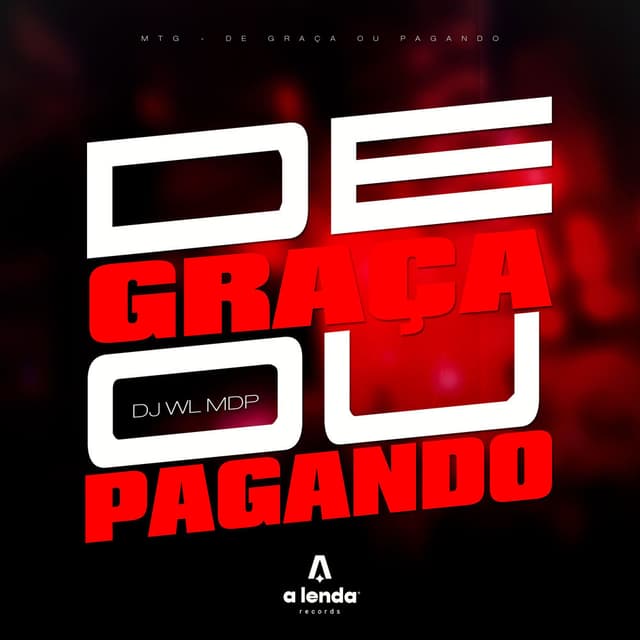 De Graça ou Pagando cover