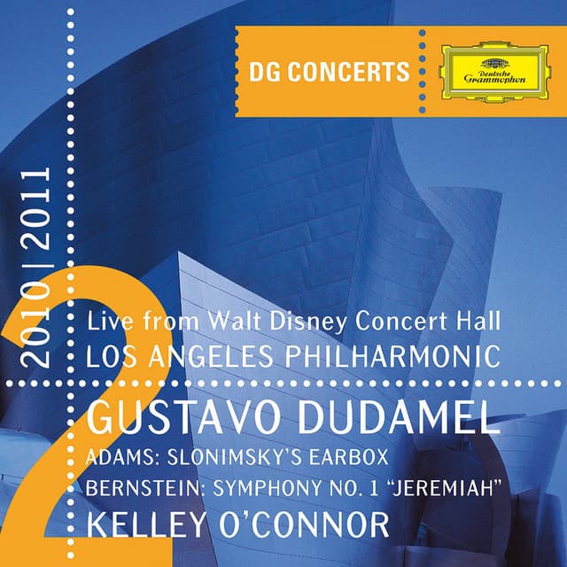 Adams: Slonimsky's Earbox / Bernstein: Symphony No.1 "Jeremiah" (Live From Walt Disney Concert Hall, Los Angeles / 2011) cover