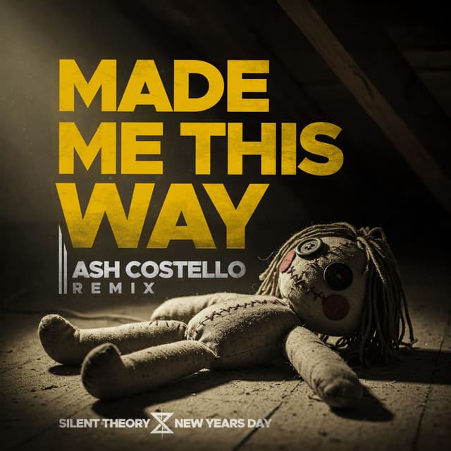 Made Me This Way (Feat. Ash Costello of New Years Day) cover