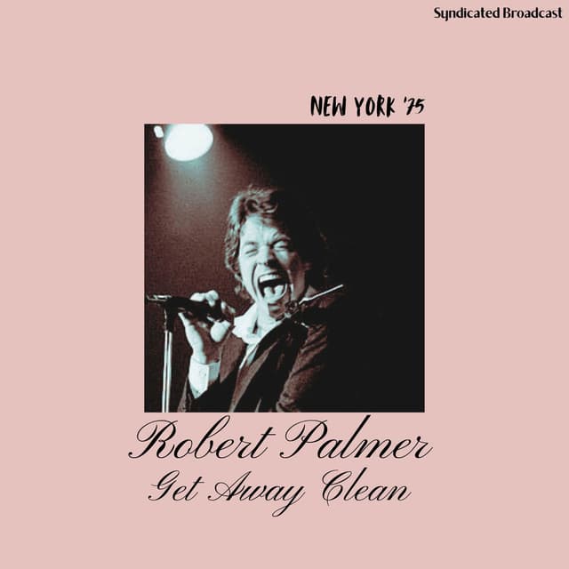 Get Away Clean (Live New York '75) cover