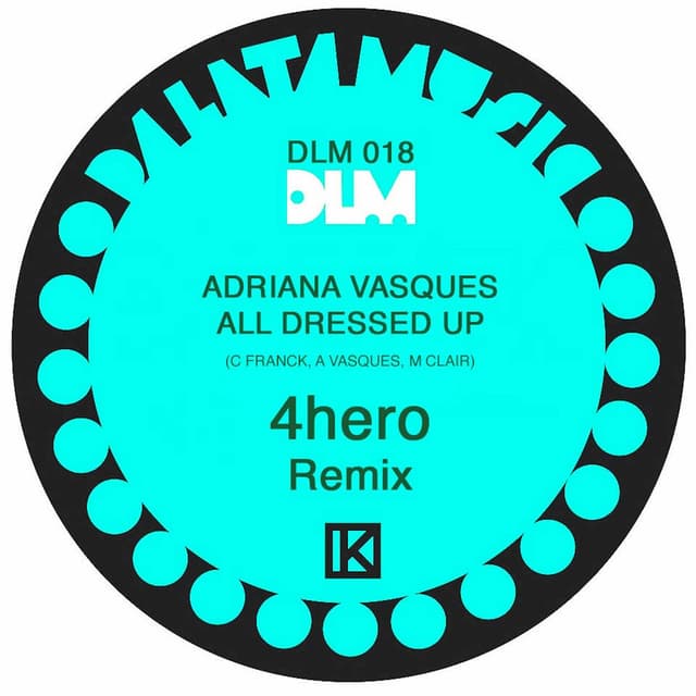 All Dressed Up (4hero Remix) cover