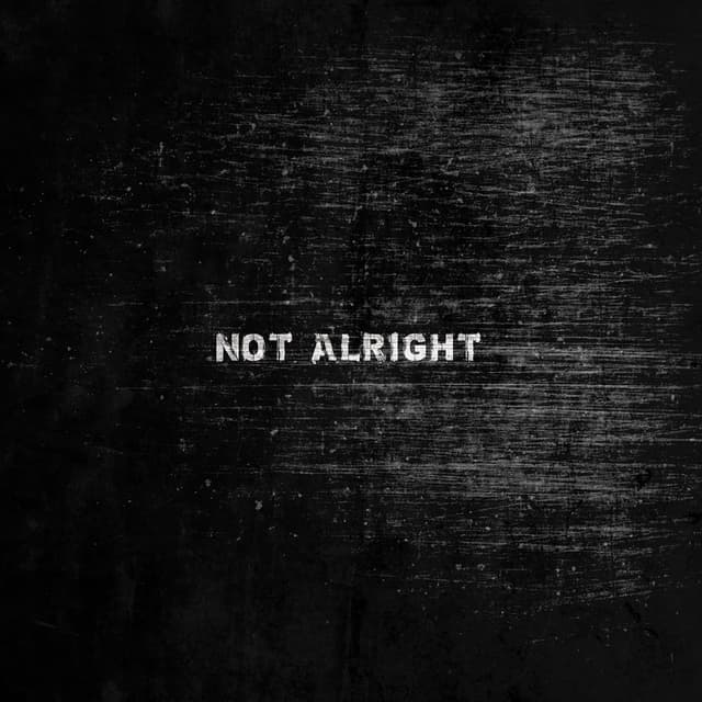 Not Alright cover