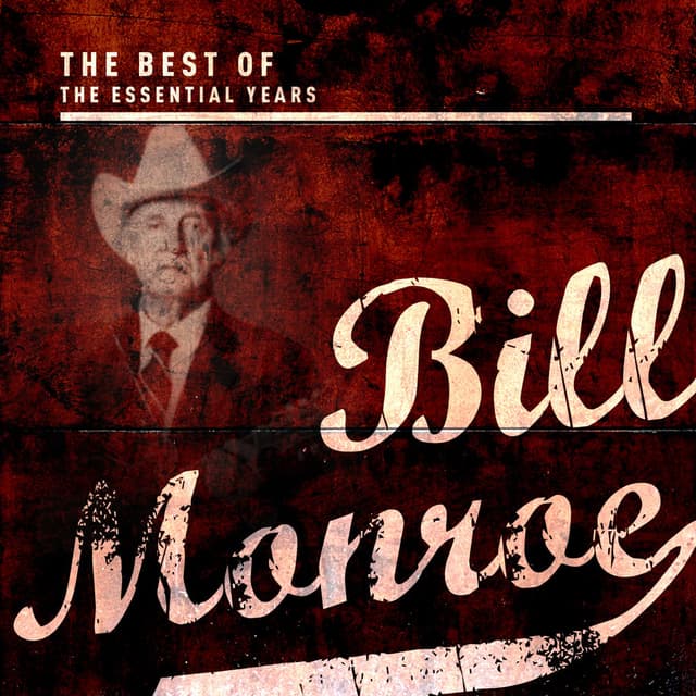 Best Of The Essential Years: Bill Monroe cover