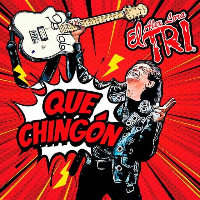 Que Chingón cover