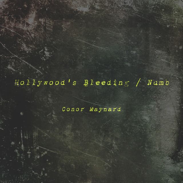 Hollywood's Bleeding / Numb album cover