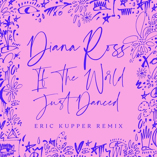 If The World Just Danced (Eric Kupper Remix) cover