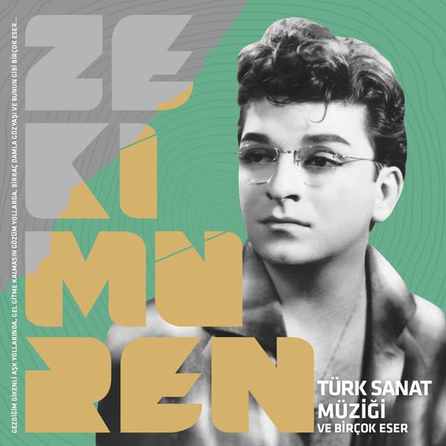 Zeki Müren: Türk Sanat Müziği ve Birçok Eser cover