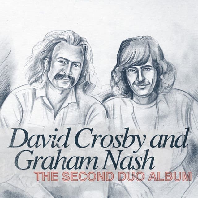 The Second Duo Album - Crosby and Nash cover