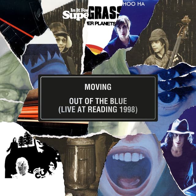 Moving / Out of the Blue (Live At Reading Festival 1998) cover