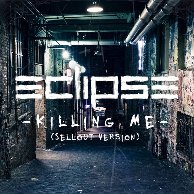 Killing Me (Sellout Version) cover