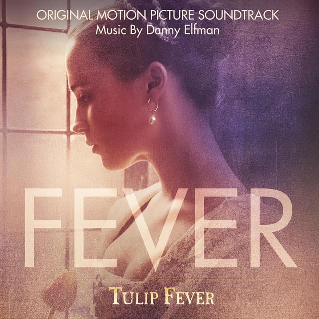 Tulip Fever (Original Motion Picture Soundtrack) cover
