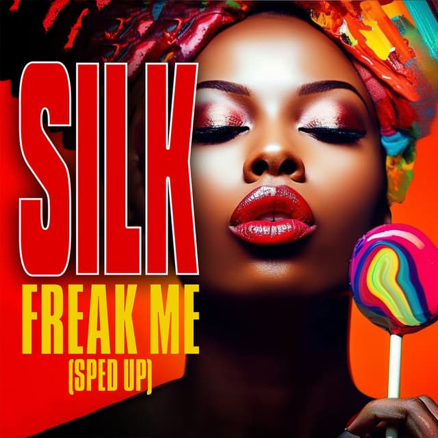 Freak Me (Re-Recorded - Sped Up) cover
