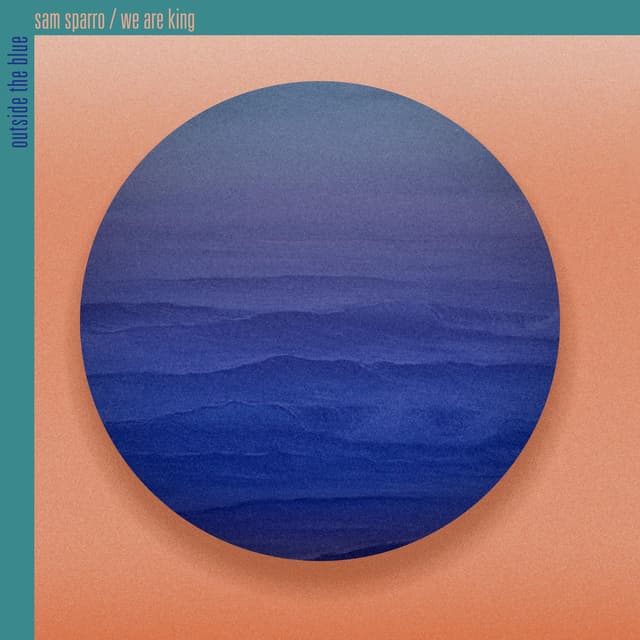 Outside The Blue (feat. We Are KING) cover