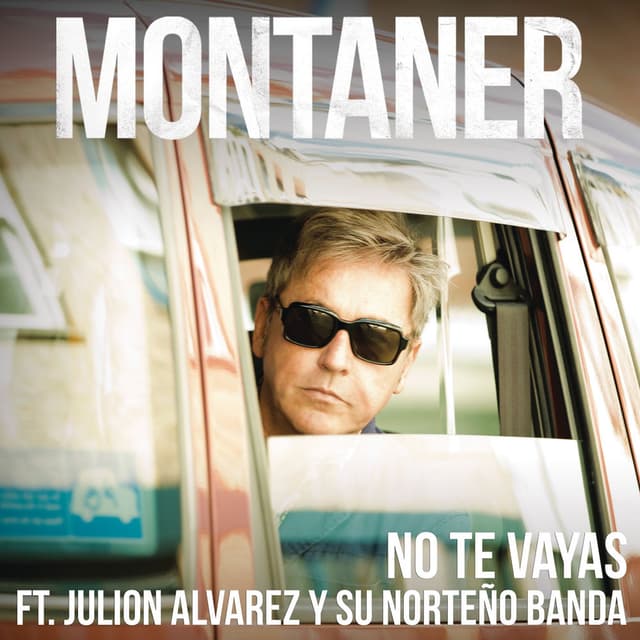 No Te Vayas (feat. Julion Alvarez y Su Norteño Banda) (Versión Norteño Banda) cover