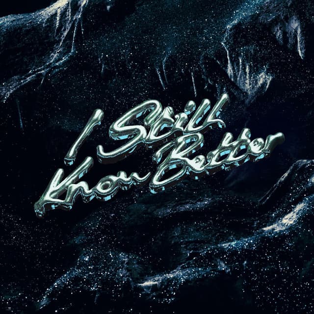 I Still Know Better cover
