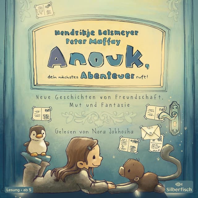 Anouk, dein nächstes Abenteuer ruft! (Anouk 2) (Neue Geschichten von Freundschaft, Mut und Fantasie) cover