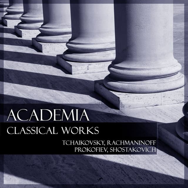 Academia: Classical Works - Tchaikovsky, Rachmaninoff etc. cover