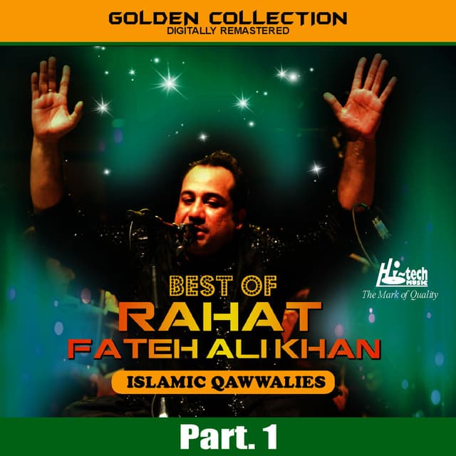 Best of Rahat Fateh Ali Khan (Islamic Qawwalies) Pt. 1 cover