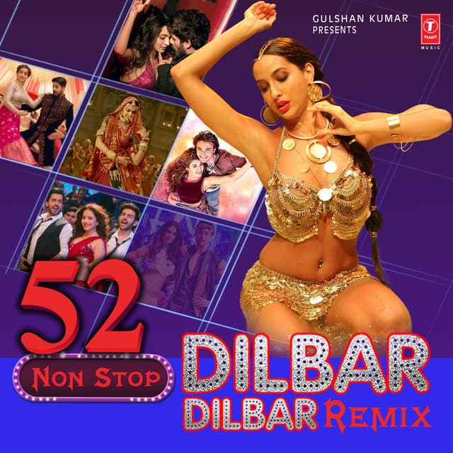 52 Non Stop Dilbar Dilbar Remix cover