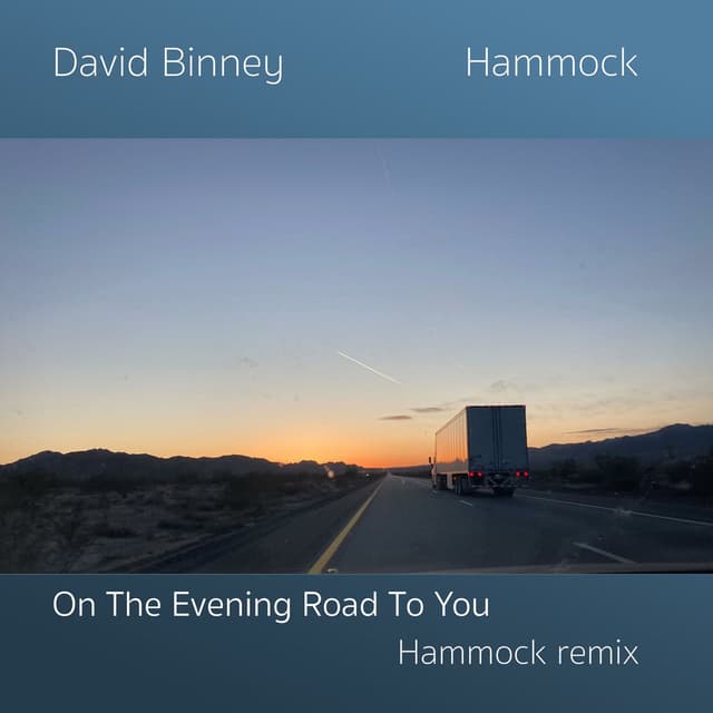 On The Evening Road To You (Hammock remix) cover