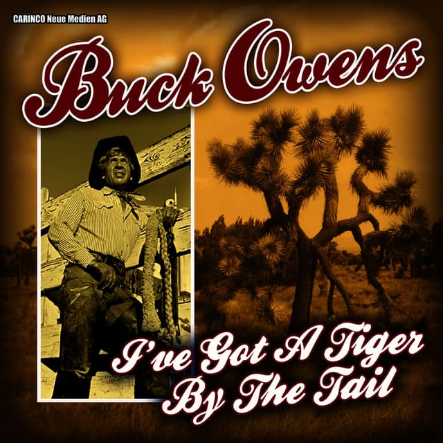 Buck Owens - I’ve Got a Tiger By the Tail cover