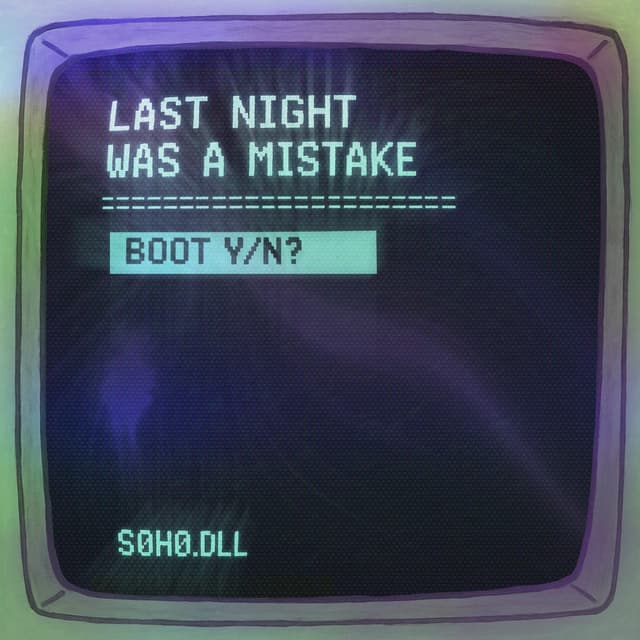 Last Night Was a Mistake cover