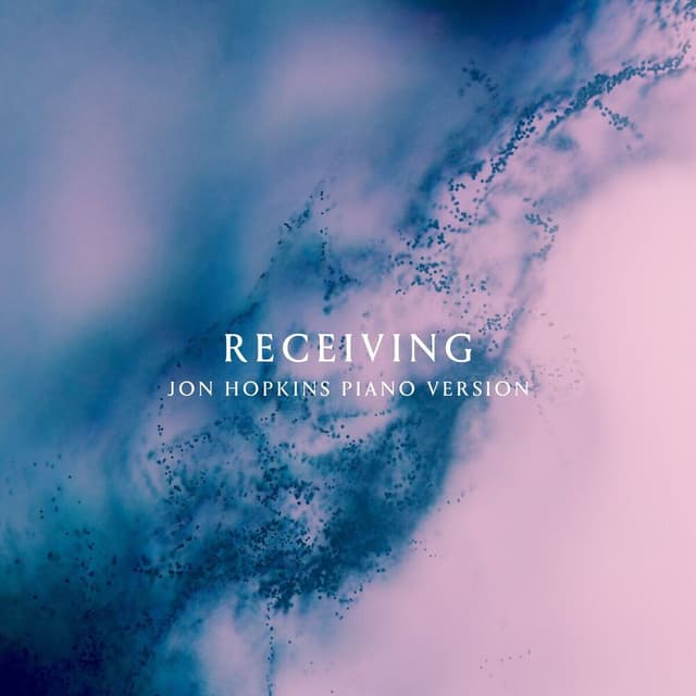 Receiving (Jon Hopkins Piano Version) album cover