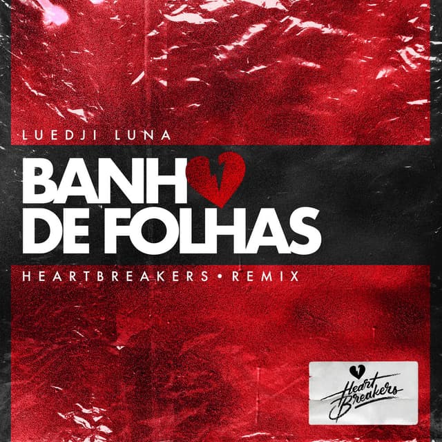 Banho de Folhas (HEARTBREAKERS Remix) cover