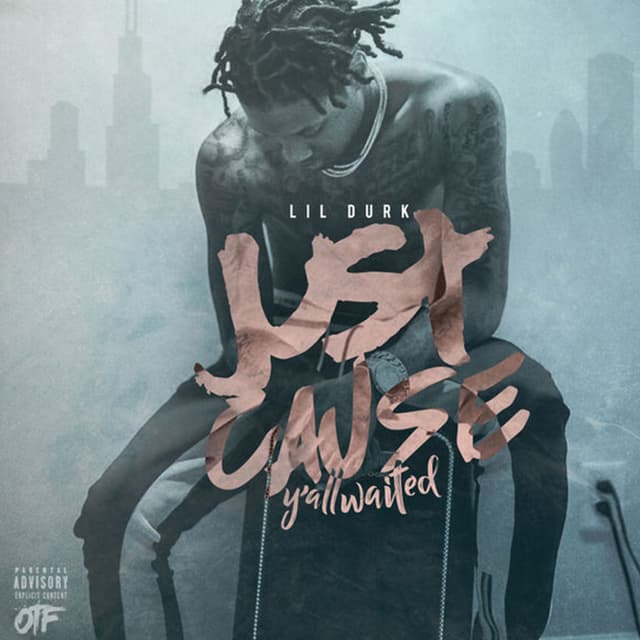 Just Cause Yall Waited cover