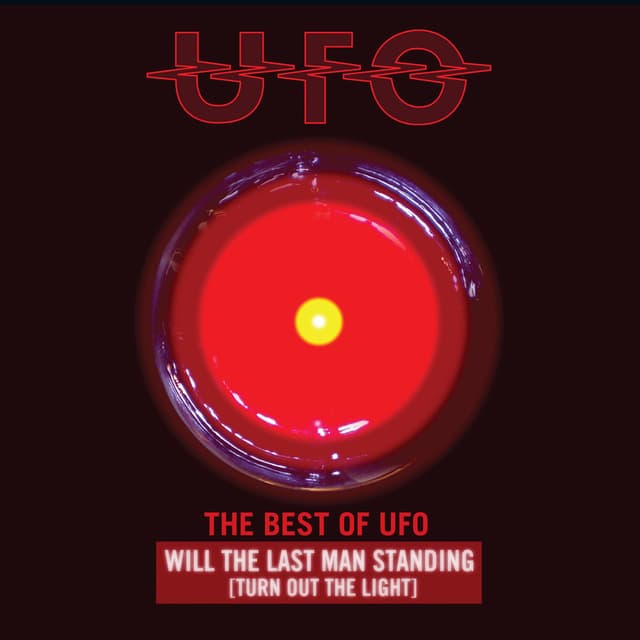 Will the Last Man Standing (Turn Out the Light): The Best of UFO cover