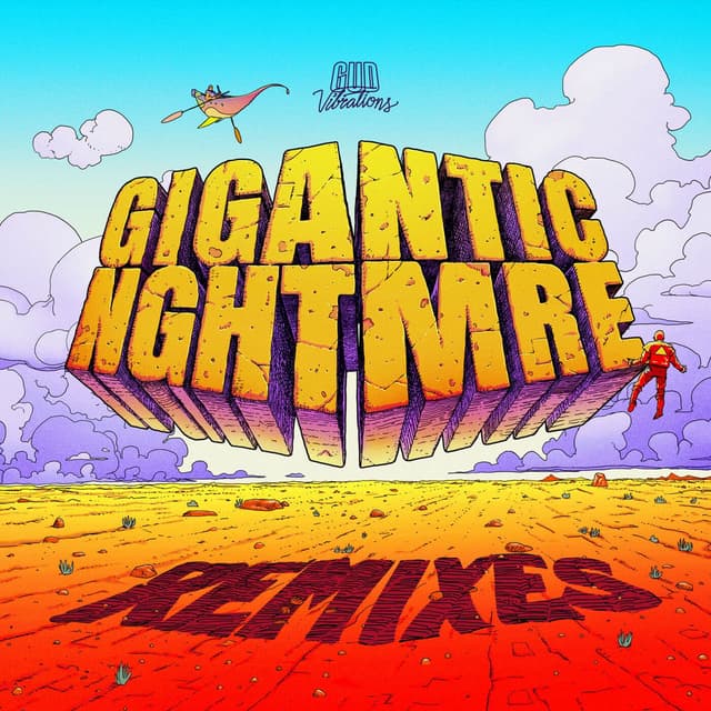 GIGANTIC NGHTMRE (Remixes) cover
