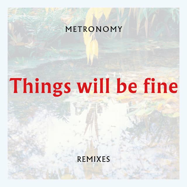 Things will be fine (Remixes) cover