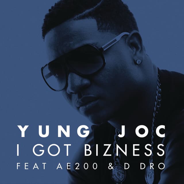 I Got Bizness (feat. AE200 & D Dro) cover