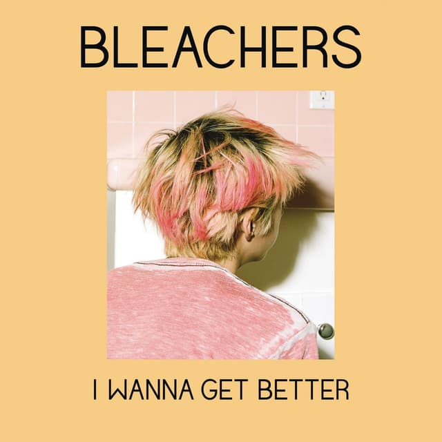 I Wanna Get Better cover