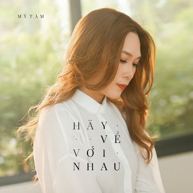 Hãy Về Với Nhau cover