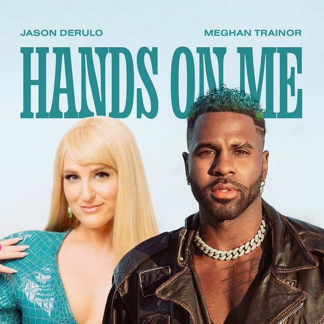 Hands On Me (feat. Meghan Trainor) cover