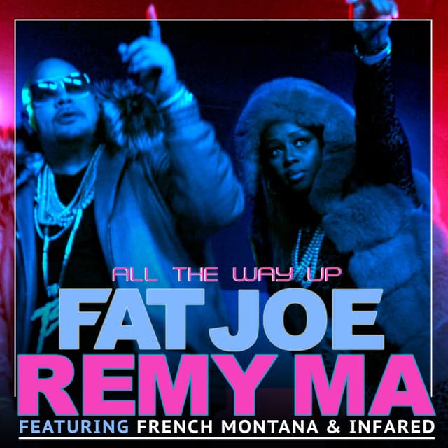 All The Way Up (feat. Infared) - Single cover