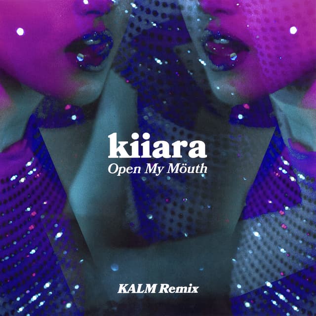 Open My Mouth (KALM Remix) cover