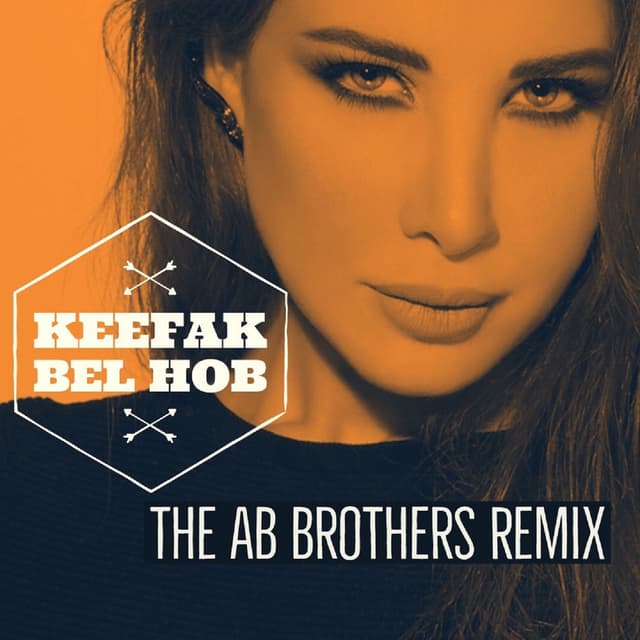 Keefak Bel Hob (The AB Brothers Remix) cover