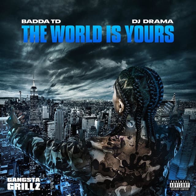 The World Is Yours: Gangsta Grillz cover