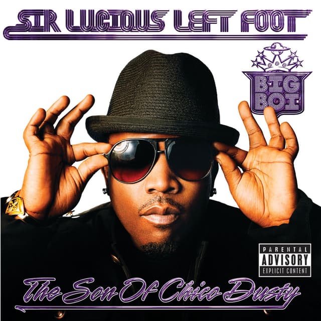 Sir Lucious Left Foot...The Son Of Chico Dusty (Explicit Version) cover