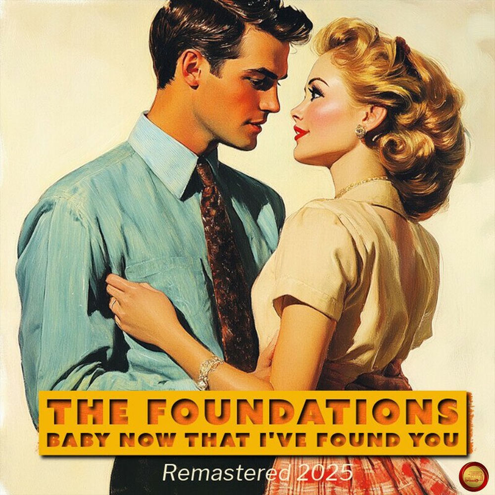 Baby Now That I've Found You (Remastered 2025) (Rerecording) cover
